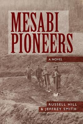 Mesabi Pioneers Paperback Lempi Publishing