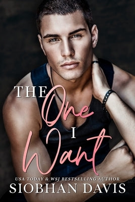 The One I Want Paperback Siobhan Davis