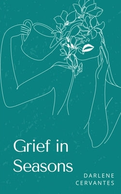 Grief in Seasons Paperback Libresco Feeds Private Limited