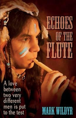 Echoes of the Flute by Wildyr, Mark