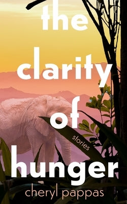 The Clarity of Hunger Word West LLC