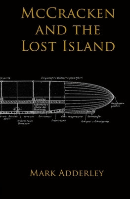 McCracken and the Lost Island Paperback Createspace Independent Publishing Platform