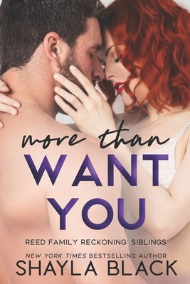 More Than Want You by Black, Shayla