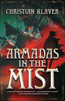 Armadas in the Mist: Volume 3 by Klaver, Christian