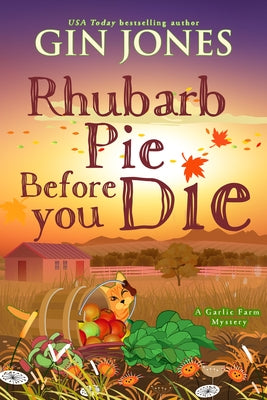 Rhubarb Pie Before You Die Paperback Kensington Publishing Corporation