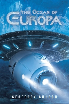 The Ocean of Europa Paperback Page Publishing, Inc.