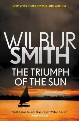 The Triumph of the Sun by Smith, Wilbur