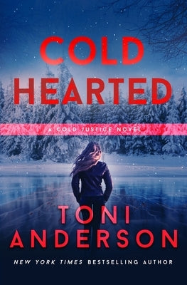 Cold Hearted Paperback Toni Anderson