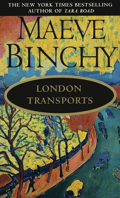 London Transports by Binchy, Maeve