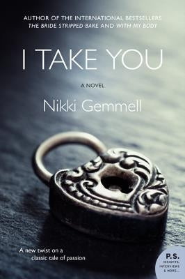 I Take You by Gemmell, Nikki