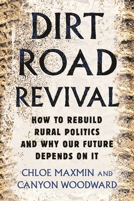 Paperback book titled "Dirt Road Revival" by Beacon Press, featuring a rural-themed cover with dirt roads and countryside scenery.