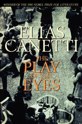 The Play of the Eyes Paperback Farrar, Straus and Giroux