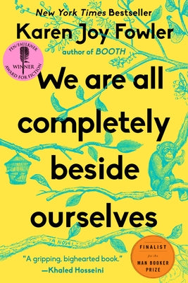 Paperback of "We Are All Completely Beside Ourselves" by G.P. Putnam's Sons, with a cover featuring a colorful, artistic design.