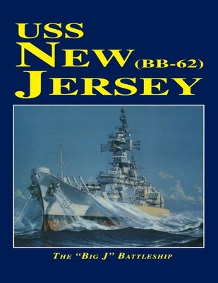 USS New Jersey by Turner Publishing