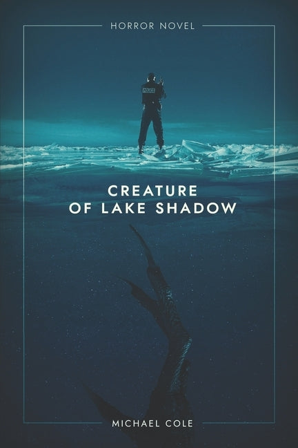 Creature of Lake Shadow by Cole, Michael