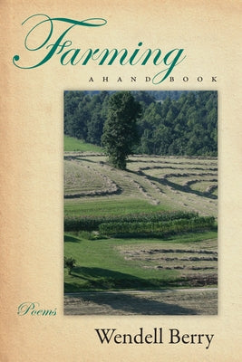 Farming: A Hand Book Paperback Counterpoint LLC