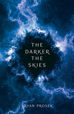 The Darker the Skies: Volume 2 Paperback Camcat Books