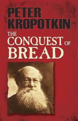 The Conquest of Bread Dover Publications