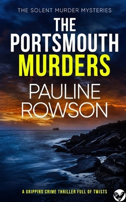 THE PORTSMOUTH MURDERS a gripping crime thriller full of twists Paperback Joffe Books