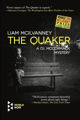 The Quaker by McIlvanney, Liam