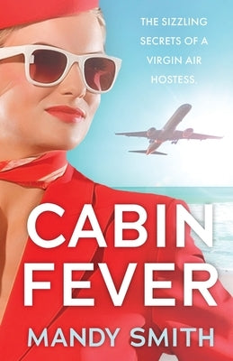 Cabin Fever by Smith, Mandy