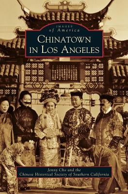 Chinatown in Los Angeles by Cho, Jenny
