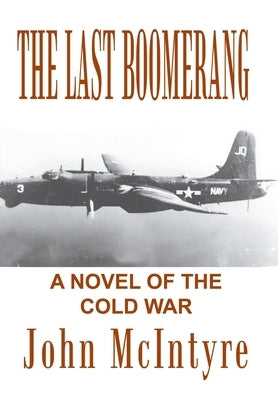 The Last Boomerang by McIntyre, John