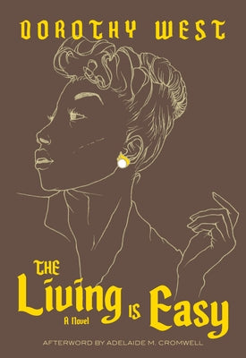 The Living Is Easy Feminist Press