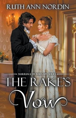 The Rake's Vow Paperback Ruth Ann Nordin