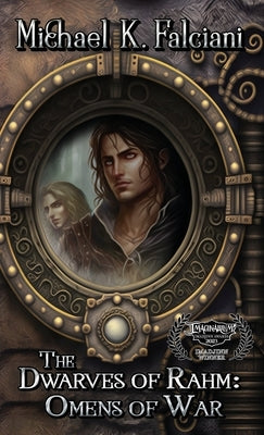 The Dwarves of Rahm: Omens of War Paperback Three Ravens Publishing