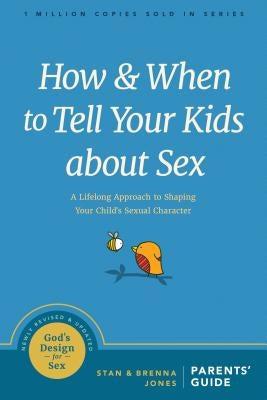 Paperback book titled "How and When to Tell Your Kids about Sex" by NavPress Publishing Group, with a simple cover design.