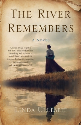 The River Remembers Paperback She Writes Press
