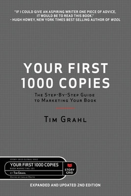 Your First 1000 Copies by Grahl, Tim