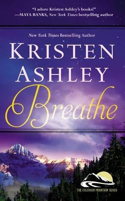 Breathe by Ashley, Kristen