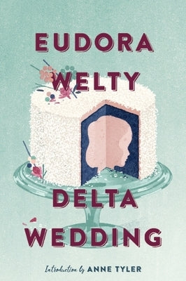 Delta Wedding Paperback Mariner Books