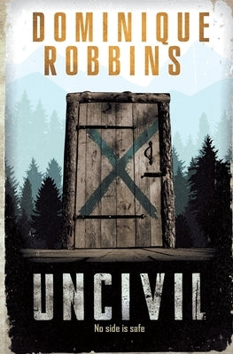 Uncivil Paperback Nin Publishing Ltd. Company