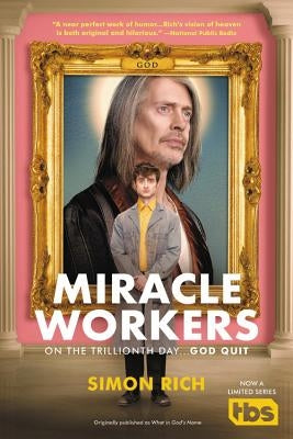 Paperback of Miracle Workers by Back Bay Books featuring the book cover with title and author text.