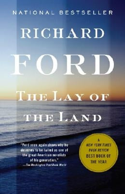 The Lay of the Land: Bascombe Trilogy (3) by Ford, Richard