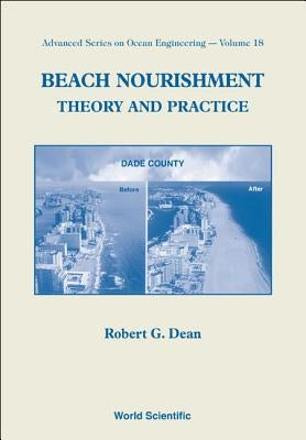 Beach Nourishment: Theory and Practice Paperback World Scientific Publishing Company