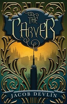 The Carver Paperback Jacob Devlin