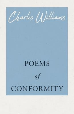 Poems of Conformity Paperback White Press