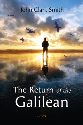 The Return of the Galilean Paperback Resource Publications (CA)