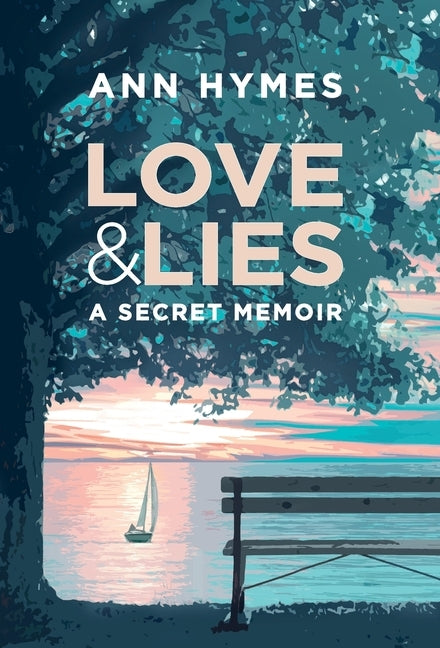 Love & Lies by Hymes, Ann