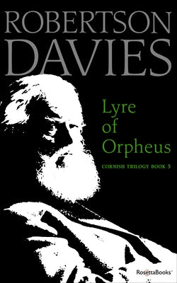 Lyre of Orpheus by Davies, Robertson