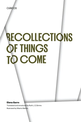 Recollections of Things to Come Paperback University of Texas Press