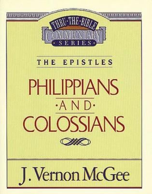 Thru the Bible Vol. 48: The Epistles (Philippians/Colossians): 48 Paperback Thomas Nelson
