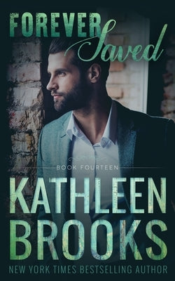 Forever Saved: Forever Bluegrass #14 Paperback Independently Published