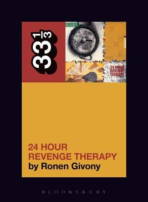 Jawbreaker's 24 Hour Revenge Therapy by Givony, Ronen