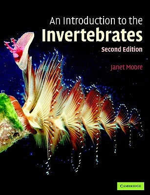 An Introduction to the Invertebrates Paperback Cambridge University Press