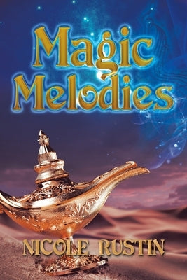 Magic Melodies Paperback Xlibris Au